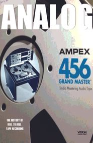  Analog: The Art & History Of Reel-To-Reel Tape Recording Poster