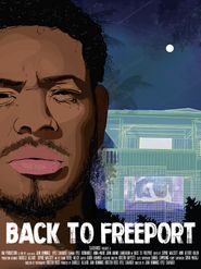  Back to Freeport Poster