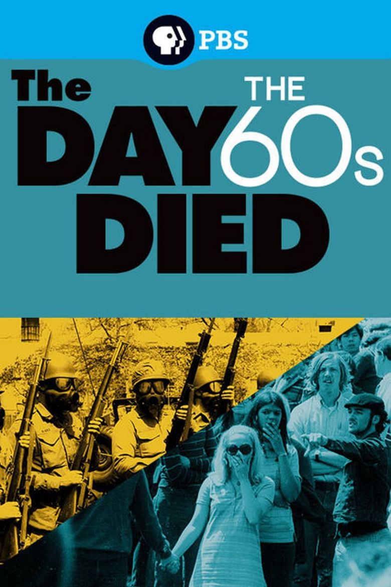 The Day the '60s Died Poster