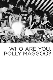  Who Are You, Polly Maggoo? Poster
