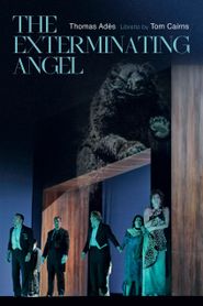  The Metropolitan Opera: The Exterminating Angel Poster