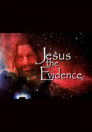 Jesus The Evidence Poster
