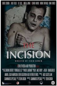  The Incision Poster