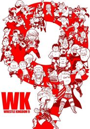  NJPW Wrestle Kingdom 9 Poster