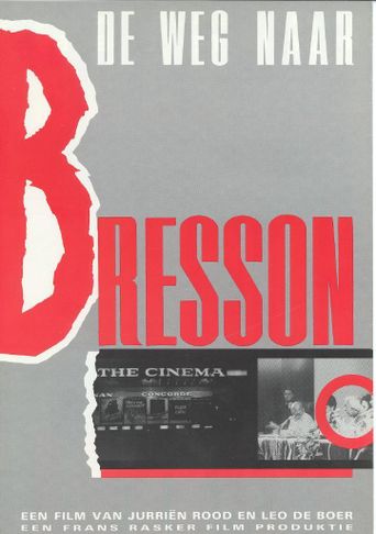  The Road to Bresson Poster