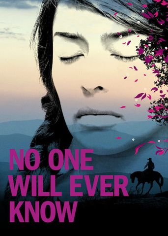  No One Will Ever Know Poster
