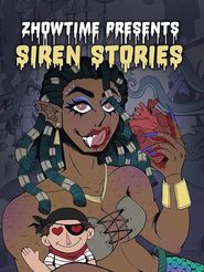  Zhowtime Presents: Siren Stories Poster