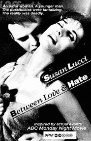  Between Love and Hate Poster