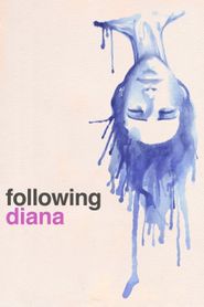  Following Diana Poster
