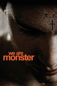 We Are Monster Poster