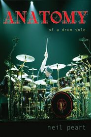  Neil Peart: Anatomy of a Drum Solo Poster