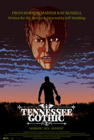  Tennessee Gothic Poster