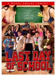  Last Day of School Poster