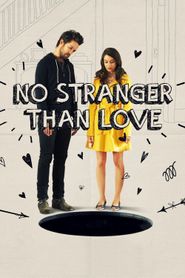  No Stranger Than Love Poster