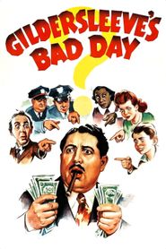  Gildersleeve's Bad Day Poster