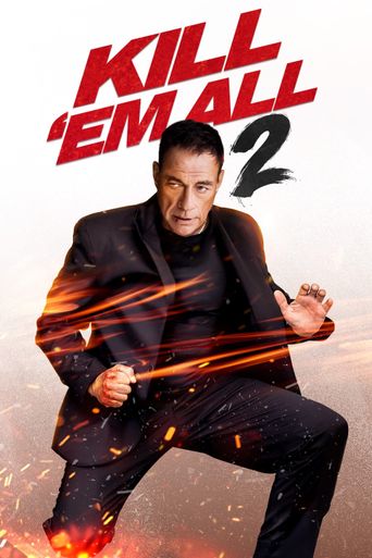 Kill Em All 2 Poster