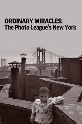  Ordinary Miracles: The Photo League's New York Poster