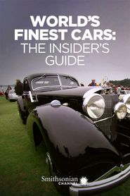  World's Finest Cars: The Insider's Guide Poster