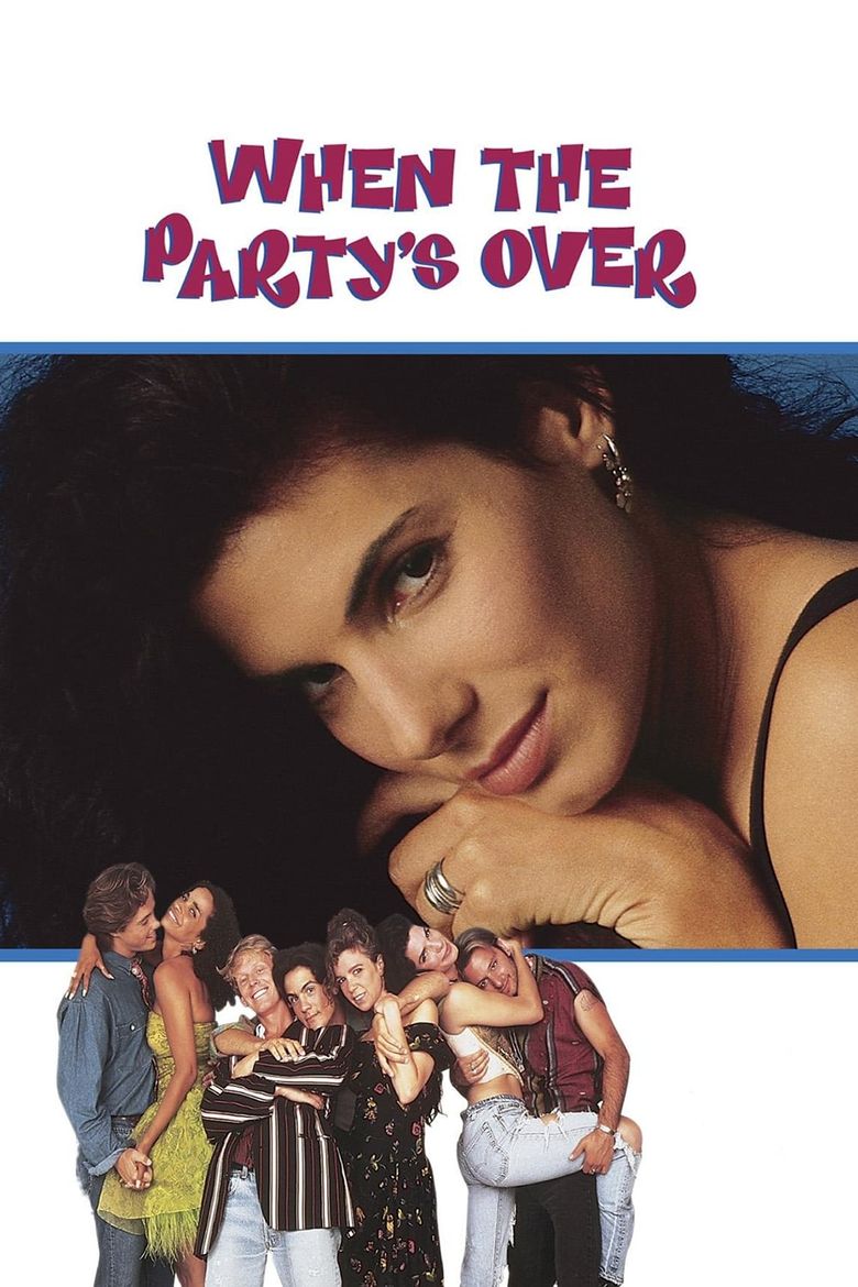When the Party's Over Poster