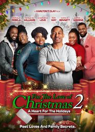  For the Love of Christmas 2: A Heart for the Holidays Poster