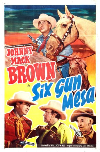  Six Gun Mesa Poster