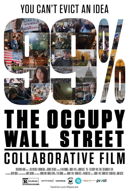 99%: The Occupy Wall Street Collaborative Film Poster