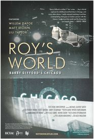  Roy's World: Barry Gifford's Chicago Poster