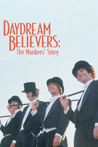  Daydream Believers: The Monkees Story Poster