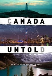  Canada Untold Poster
