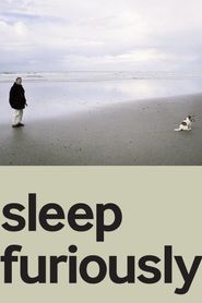  Sleep Furiously Poster