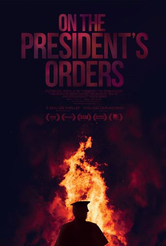 On The President's Orders Poster
