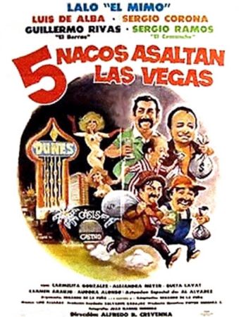  Cinco nacos asaltan Las Vegas Poster