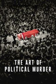  The Art of Political Murder Poster