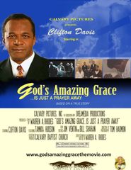  God's Amazing Grace... Is Just A Prayer Away Poster