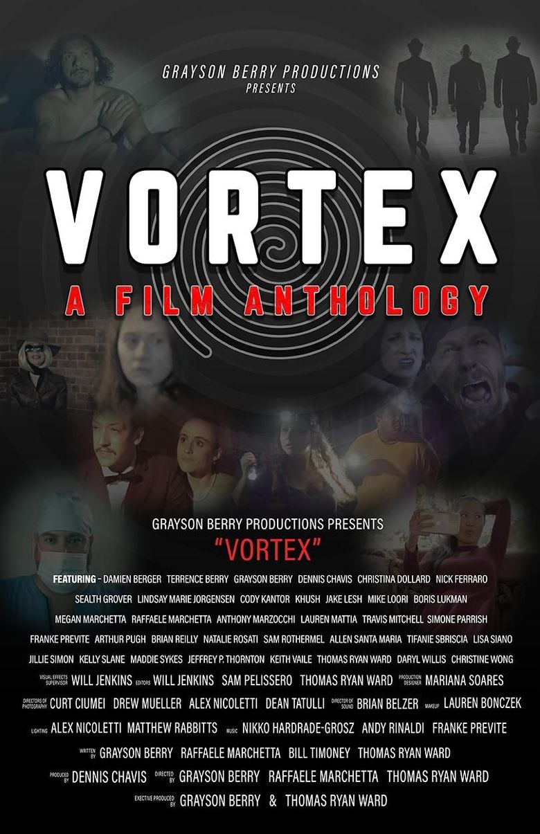 Vortex: A Film Anthology Vortex: A Film Anthology