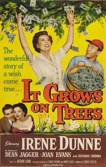  It Grows on Trees Poster