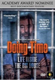  Doing Time: Life Inside the Big House Poster