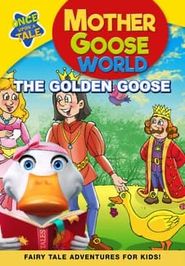  Mother Goose World: The Golden Goose Poster