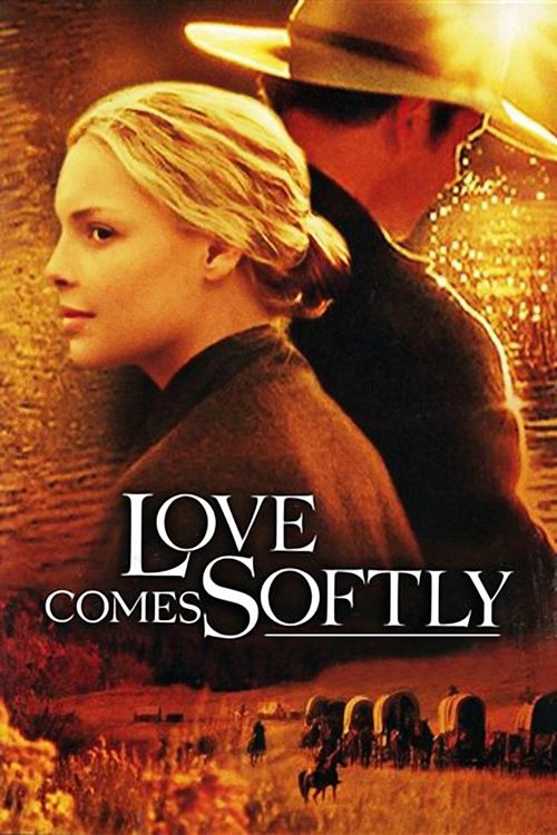 Love Comes Softly Poster