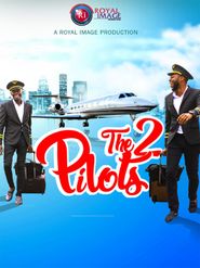  The 2 Pilots Poster