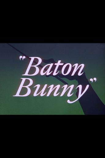  Baton Bunny Poster
