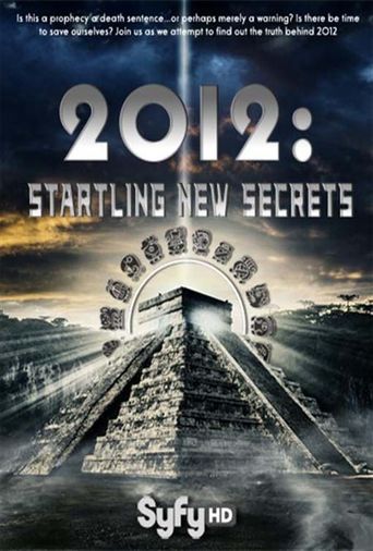  2012: Startling New Secrets Poster