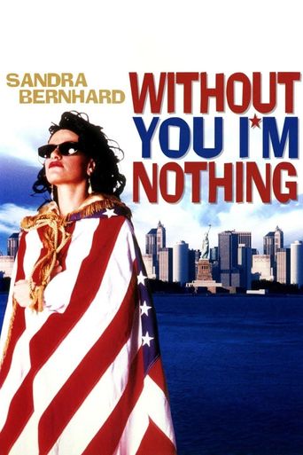  Without You I'm Nothing Poster