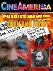  Charles Manson Then & Now Poster