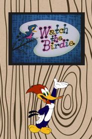 Watch the Birdie Poster