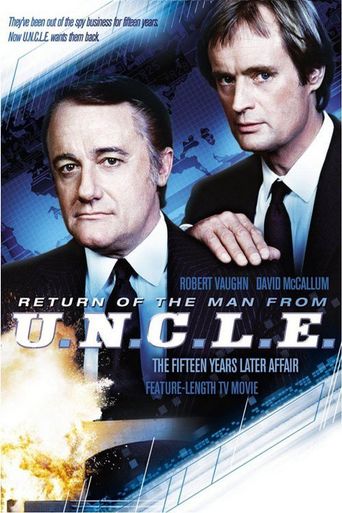  The Return of the Man from U.N.C.L.E.: The Fifteen Years Later Affair Poster
