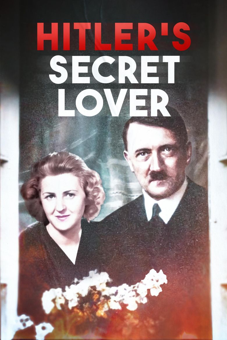 Hitler's Secret Lover