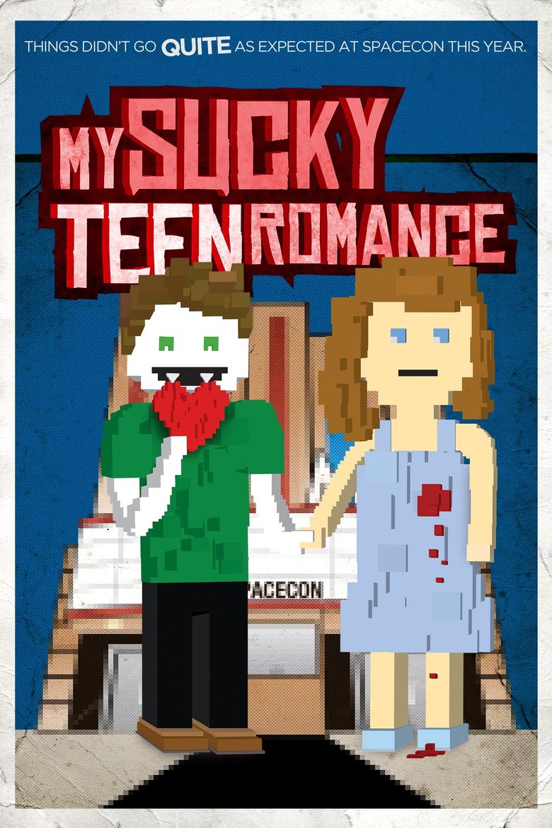 My Sucky Teen Romance Poster