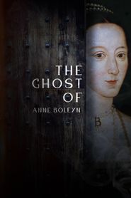  The Ghost of Anne Boleyn Poster