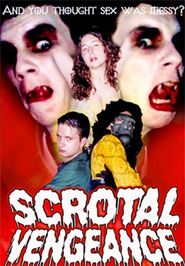  Scrotal Vengeance Poster